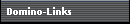 Domino-Links